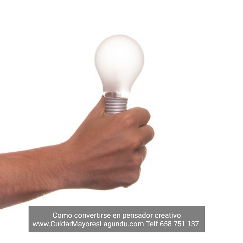 Como convertirse en pensador creativo