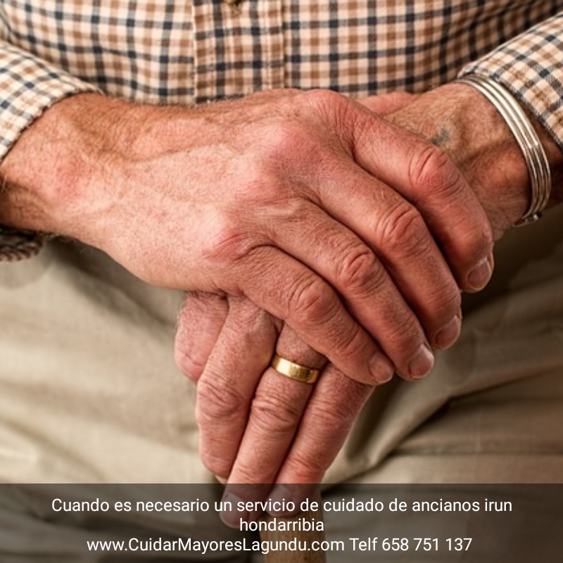Cuando es necesario un servicio de cuidado de mayores en irun hondarribia donostia
